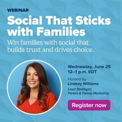 Social That Sticks with Families Webinar Ad